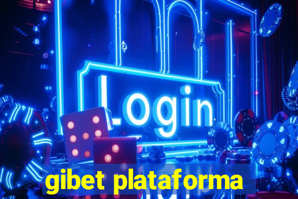 gibet plataforma